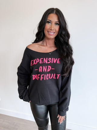 Expensive & Difficult Off Shoulder Sweatshirt