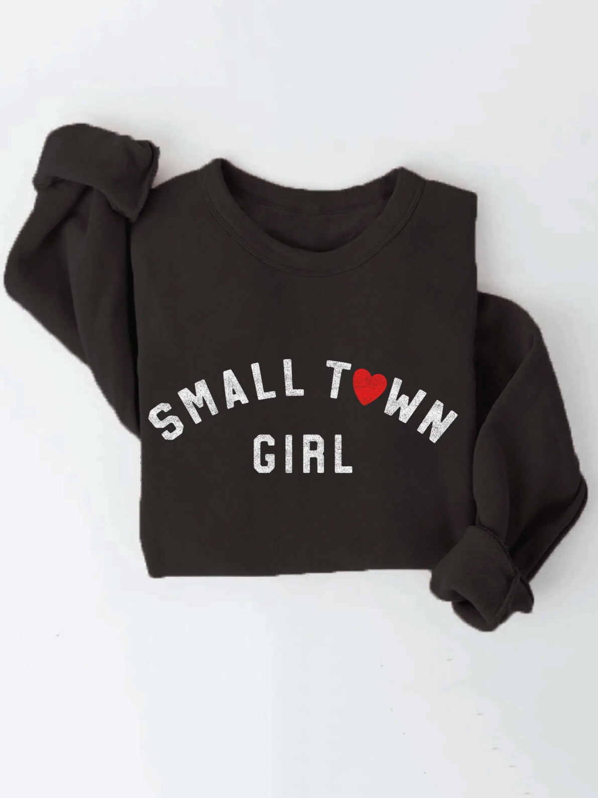 Small Town Girl Sweatshirt Large pre order